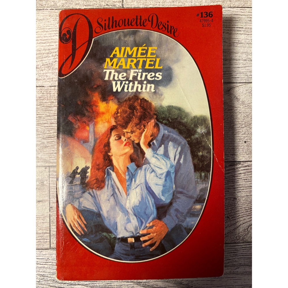 The Fires Within Silhouette Desire Romance Novel Aimee Martel 1984 1st Paperback
